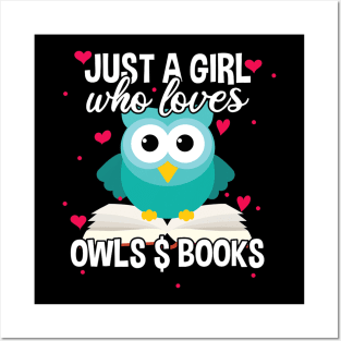 Just A Girl Who Loves Owls And Books, Cute Bookworm Posters and Art